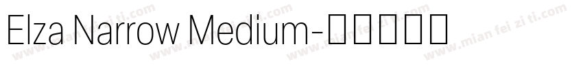 Elza Narrow Medium字体转换